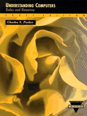 Cover of: Understanding Computers and Information Processing (Dryden Press Series in Information Systems) by Charles S. Parker