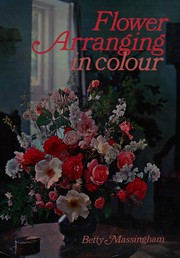 Cover of: Flower Arranging in Colour