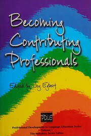 Cover of: Becoming contributing professionals