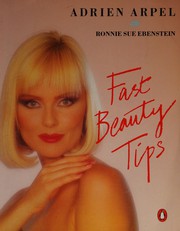 Cover of: Fast beauty tips by Adrien Arpel