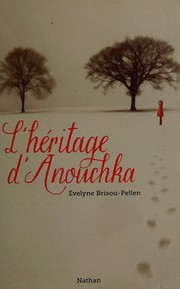Cover of: L'héritage d'Anouchka