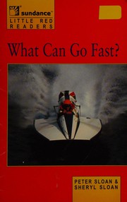 Cover of: What can go fast? by Peter Sloan