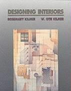 Cover of: Designing interiors by Rosemary Kilmer