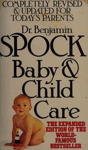 Cover of: Baby and child care by Benjamin Spock