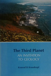 Cover of: The third planet: an invitation to geology