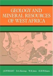 Cover of: Geology and Mineral Resources of West Africa