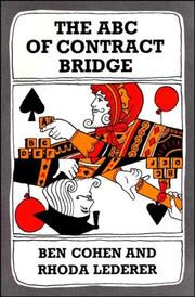 Cover of: The ABC of contract bridge by Cohen, Ben, Ben Cohen