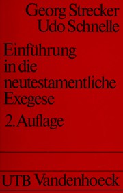 Cover of: Einführung in die neutestamentliche Exegese