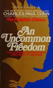 Cover of: An Uncommon Freedom by Charles Paul Conn