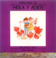 Cover of: Hola y Adios / Hello and Good-Bye