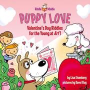 Cover of: Puppy Love: Valentine's Day Riddles for the Young at Arf! (Riddle in the Middle)