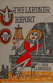 Cover of: The Lardner report.