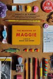 Cover of: The meaning of Maggie by Megan Jean Sovern