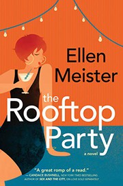 Cover of: The Rooftop Party: A Novel