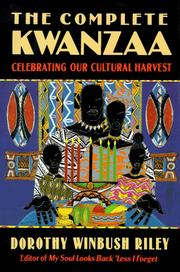 Cover of: The complete Kwanzaa: celebrating our cultural harvest