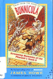 Cover of: Screaming Mummies of the Pharaoh's Tomb II
