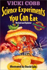 Cover of: Science experiments you can eat by Vicki Cobb