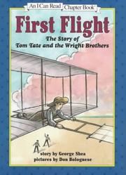 Cover of: First Flight: The Story of Tom Tate and the Wright Brothers (I Can Read Chapter Books)
