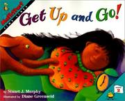 Cover of: Get up and go! by Stuart J. Murphy