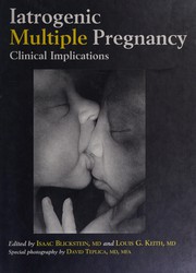 Cover of: Iatrogenic multiple pregnancy: clinical implications