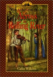 Cover of: Across the rolling river