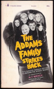 The Addams Family Strike Back by W. F. Miksch