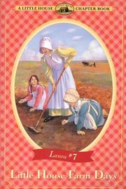 Cover of: Little house farm days: adapted from the Little house books by Laura Ingalls Wilder