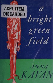 Cover of: Bright green field: and other stories