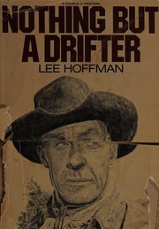 Cover of: Nothing but a drifter