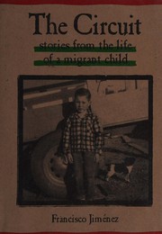 Cover of: The circuit: stories from the life of a migrant child