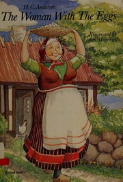 Cover of: The Woman With the Eggs by Hans Christian Andersen