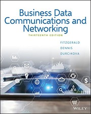 Business Data Communications And Networking by Jerry Fitzgerald