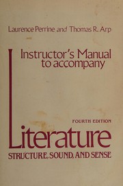 Cover of: Instructor's manual to accompany literature: Structure, sound, and sense
