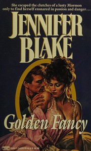 Cover of: Golden Fancy by Jennifer Blake