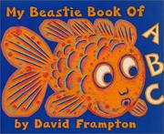 Cover of: My beastie book of ABC: rhymes and woodcuts