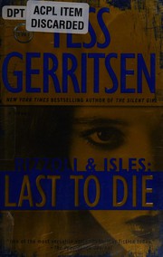 Cover of: Rizzoli & Isles: last to die : a novel
