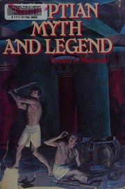 Cover of: Egyptian myth and legend: with historical narrative notes on race problems, comparative beliefs, etc.