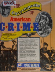 Cover of: The encyclopedia of American crime