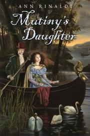 Mutiny's daughter by Ann Rinaldi