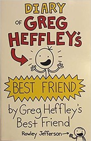 Cover of: Diary of Greg Heffley's Best Friend by Jeff Kinney