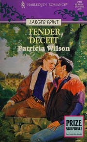 Cover of: Tender Deceit by Patricia Wilson
