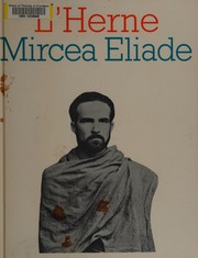 Mircea Eliade ... by Constantin Tacou, Georges Banu