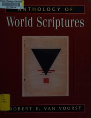 Cover of: Anthology of world scriptures by Robert E. Van Voorst