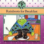 Cover of: Rainboots for Breakfast (What Next?)