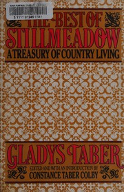 Cover of: The best of Stillmeadow: a treasury of country living