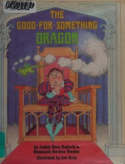 Cover of: The good-for-something dragon