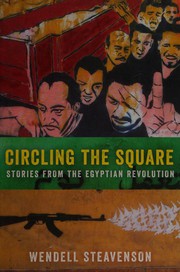 Cover of: Circling the Square: Stories from the Egyptian Revolution