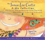 Cover of: The Jamie Lee Curtis CD Audio Collection