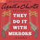 Cover of: They Do It with Mirrors Lib/E