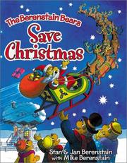 Cover of: The Berenstain bears save Christmas